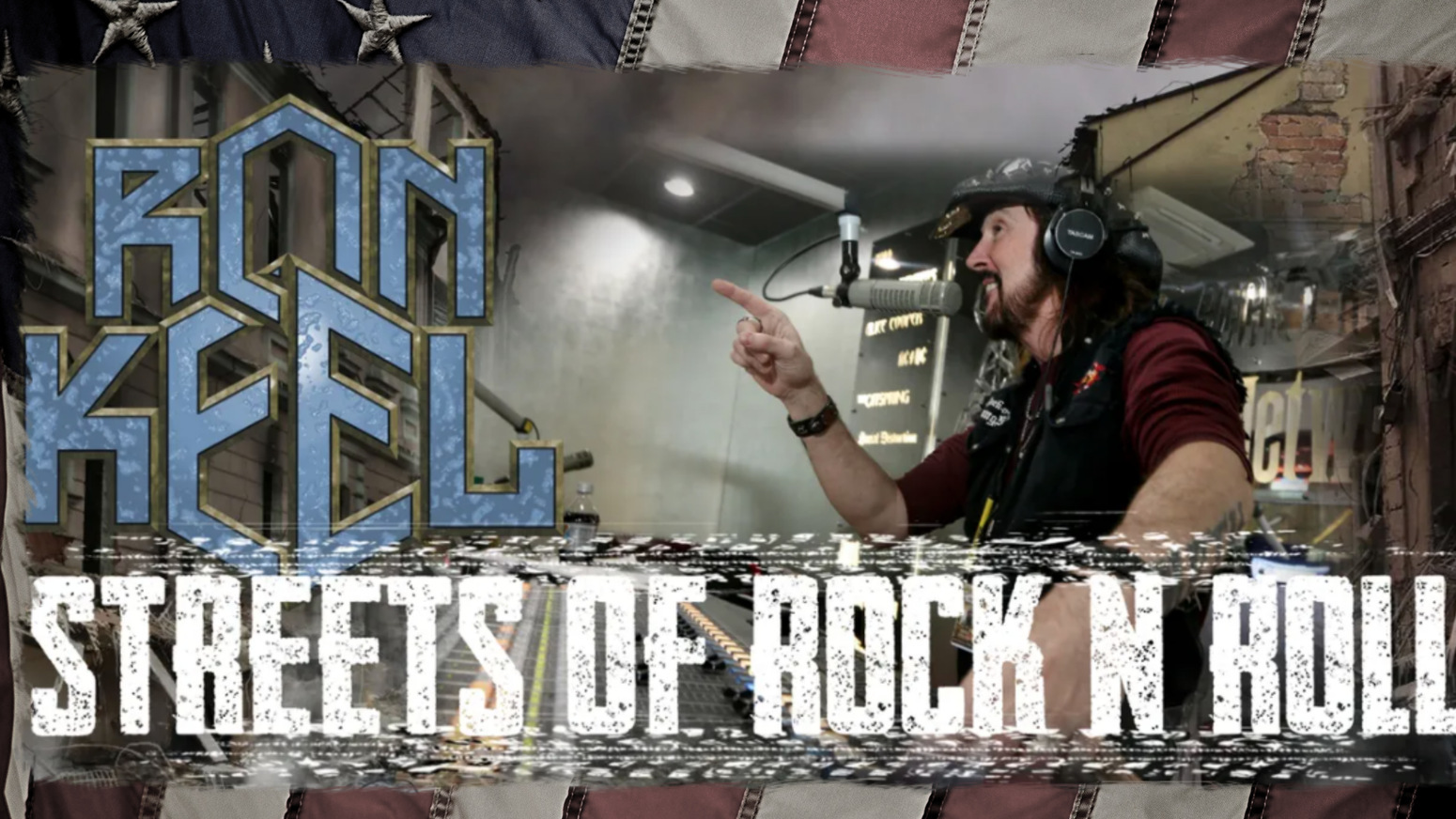 Streets of Rock N Roll with Ron Keel